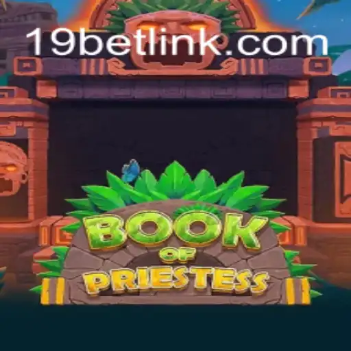 Explore the World of BookOfPriestess: A Captivating Game Experience