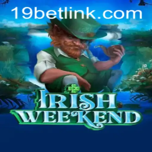Unveiling IrishWeekend: A New Gaming Sensation at 19bet.com