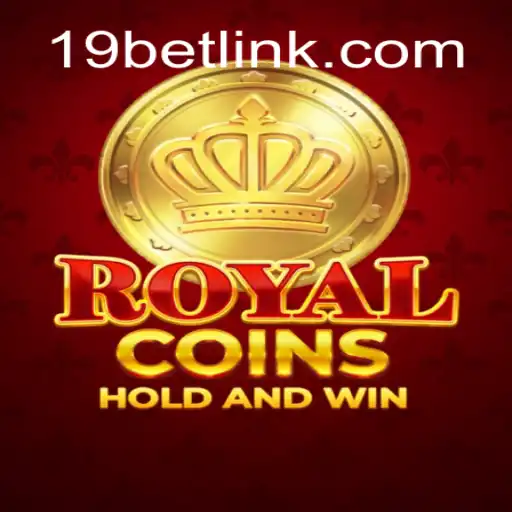 Explore the Exciting World of RoyalCoins Available at 19bet.com