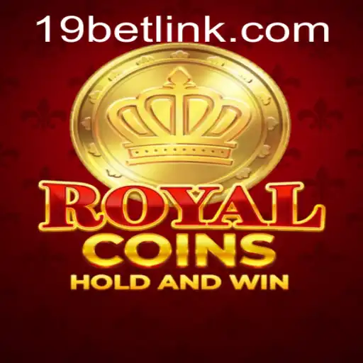 Explore the Exciting World of RoyalCoins Available at 19bet.com